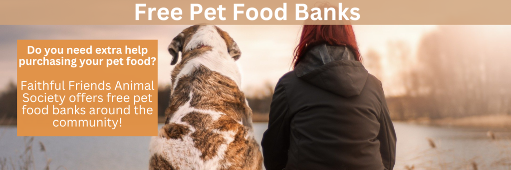 Free Pet Food Banks – Faithful Friends Animal Society